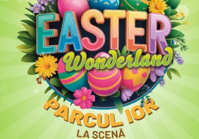 Easter Wonderland în IOR: simplu târg de Paște sau noua vitrină festivă a Sectorului 3?