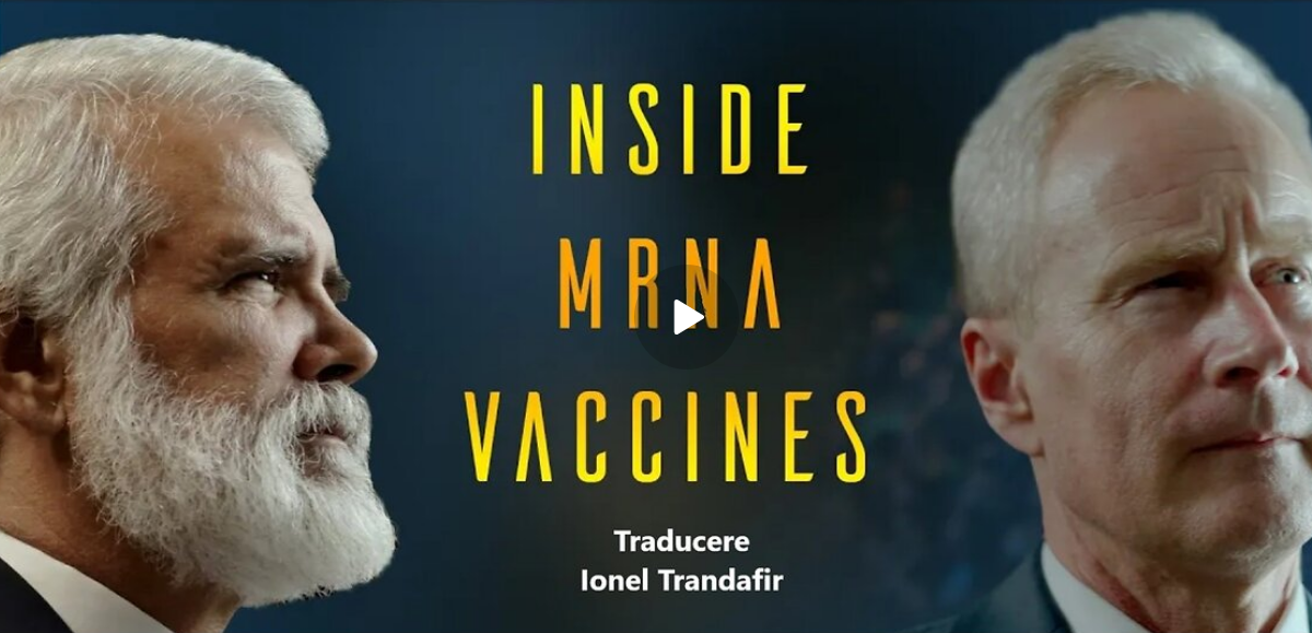 Vaccinurile ARNm: documentarul pe care sistemul nu vrea să-l vezi